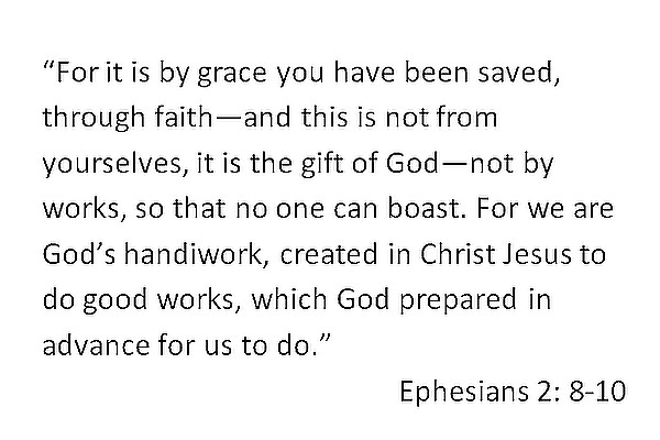 Eph. 2:8-10