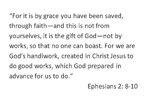 Eph. 2:8-10