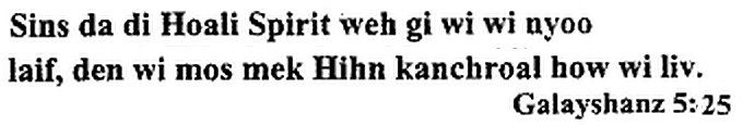 Gal. 5:25 in Belizean Kriol